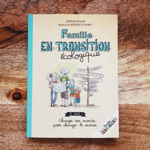 Famille en transition écologique – Jérémie Pichon